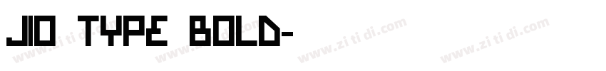Jio Type Bold字体转换